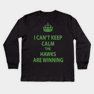 I Can't Keep Calm The Seahawks Are Winning Kids Long Sleeve T-Shirt